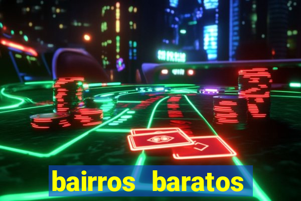 bairros baratos para morar em barcelona